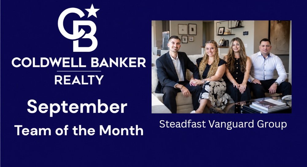 Coldwell Banker Realty September Team of the Month: Steadfast Vanguard Group